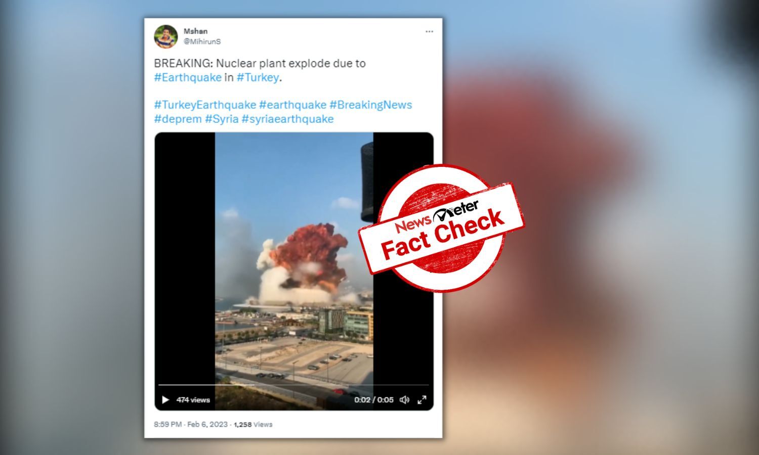 Video of Beirut explosion passed off as nuclear explosion in Turkey ...