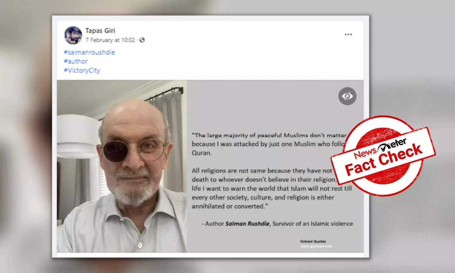 Viral anti-Islamic quote attributed to Salman Rushdie is fake
