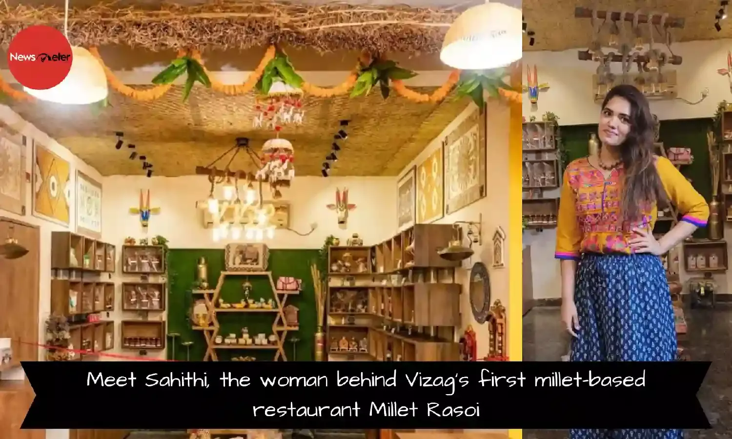 Meet Sahithi, the woman behind Vizag’s first millet-based restaurant Millet Rasoi