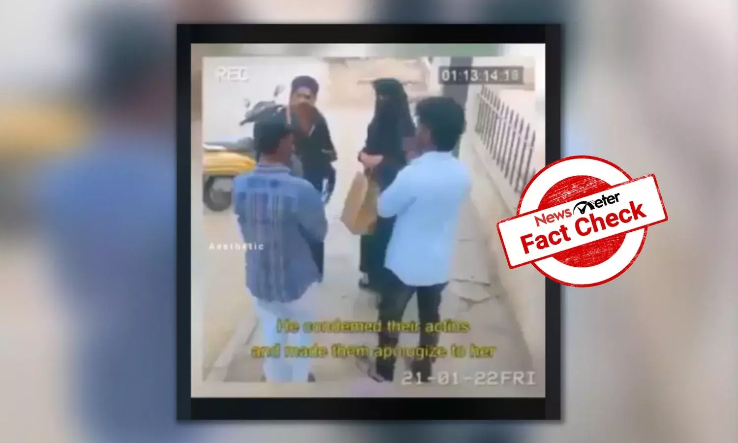 NewsMeter found that the video is scripted and does not show a real incident.