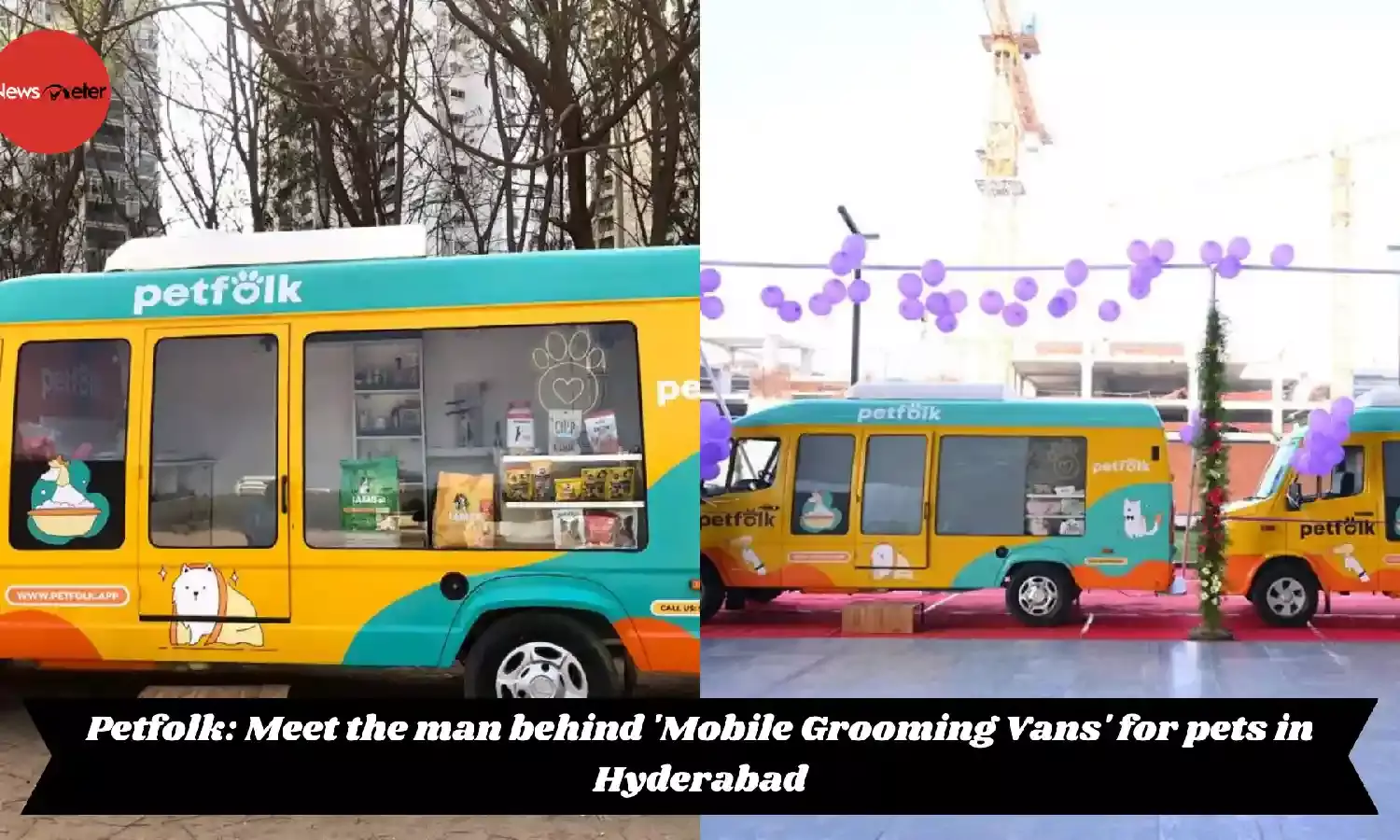 Petfolk: Meet the man behind Mobile Grooming Vans for pets in Hyderabad