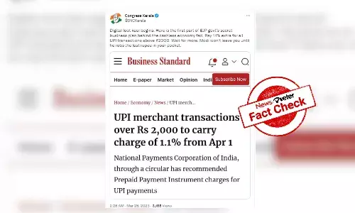 Fake news alert: UPI transactions over Rs. 2000 will not attract 1.1% fee Fake news alert: UPI transactions over Rs. 2000 will not attract 1.1% fee