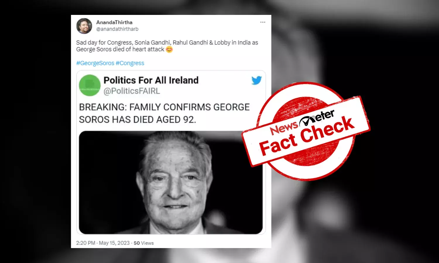 Viral claim about American investor George Soros’s death is fake