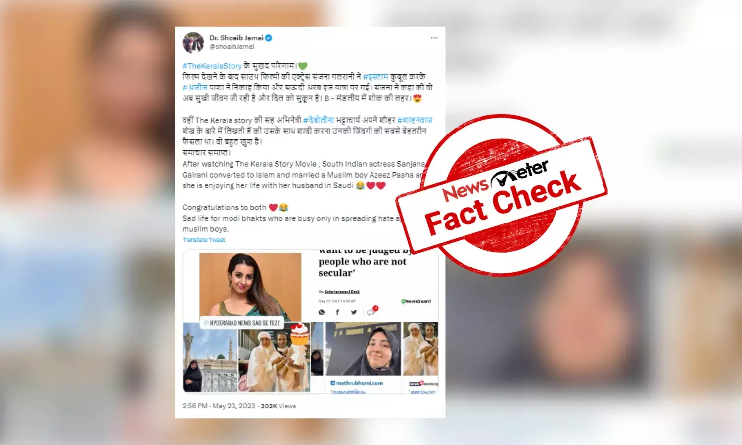 Telugu actress Sanjjanaa Galrani did not convert to Islam after watching The Kerala Story