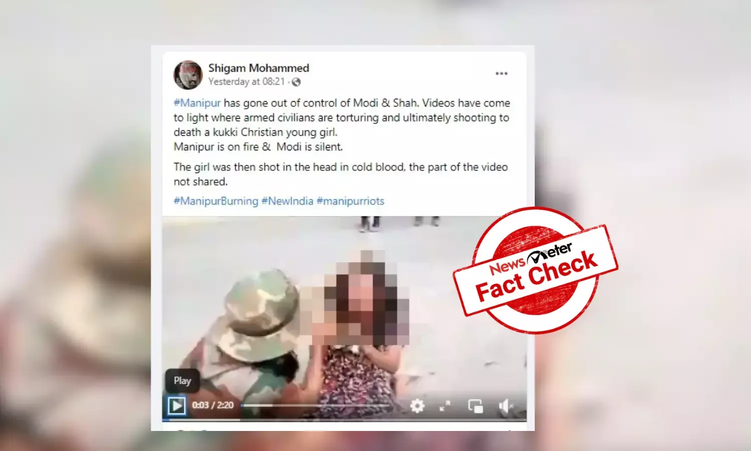 Fact Check: 2022 video from Myanmar being shared as assault on Kuki girl in Manipur