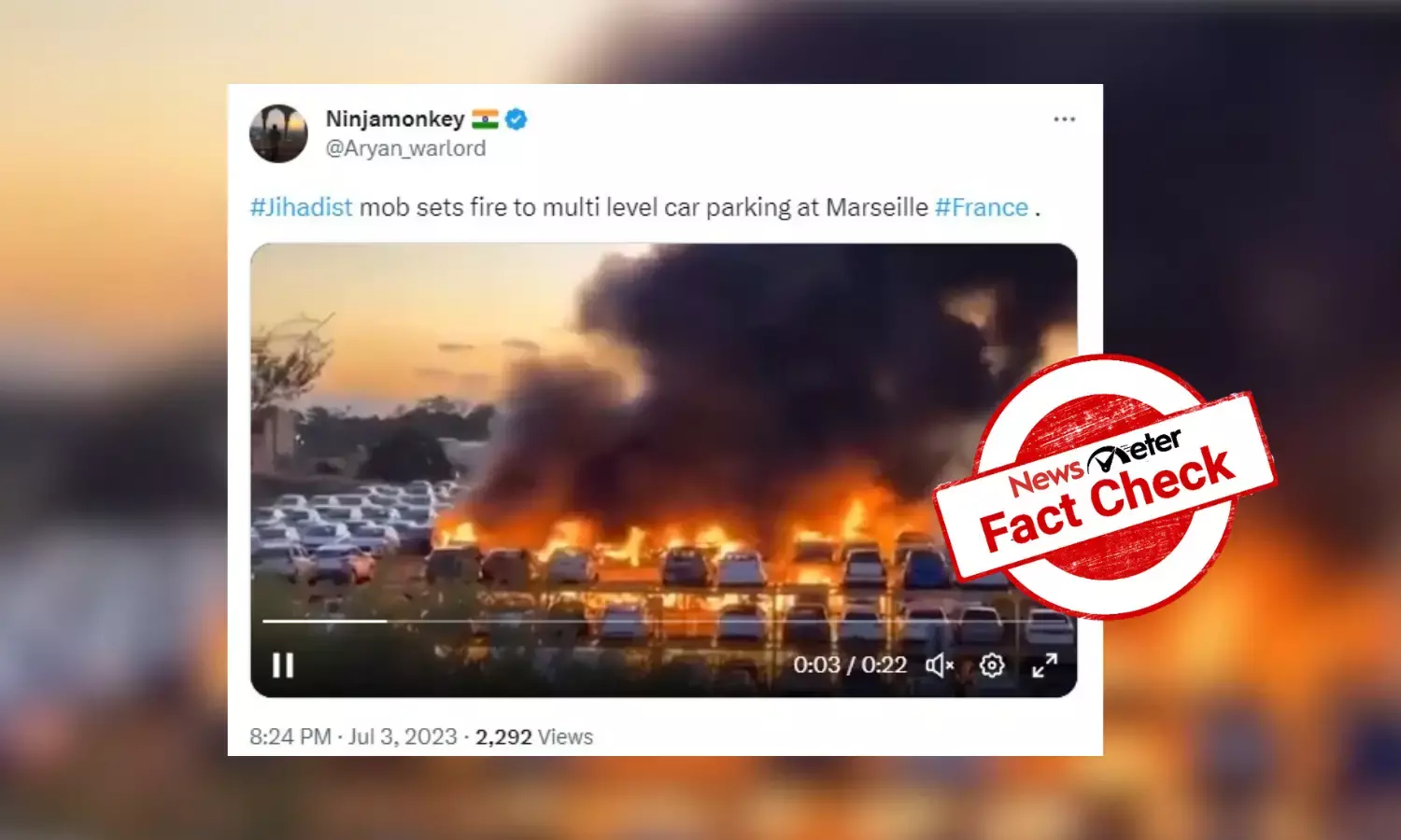 Fact Check: Video of fire at Australian parking lot falsely shared as French riots