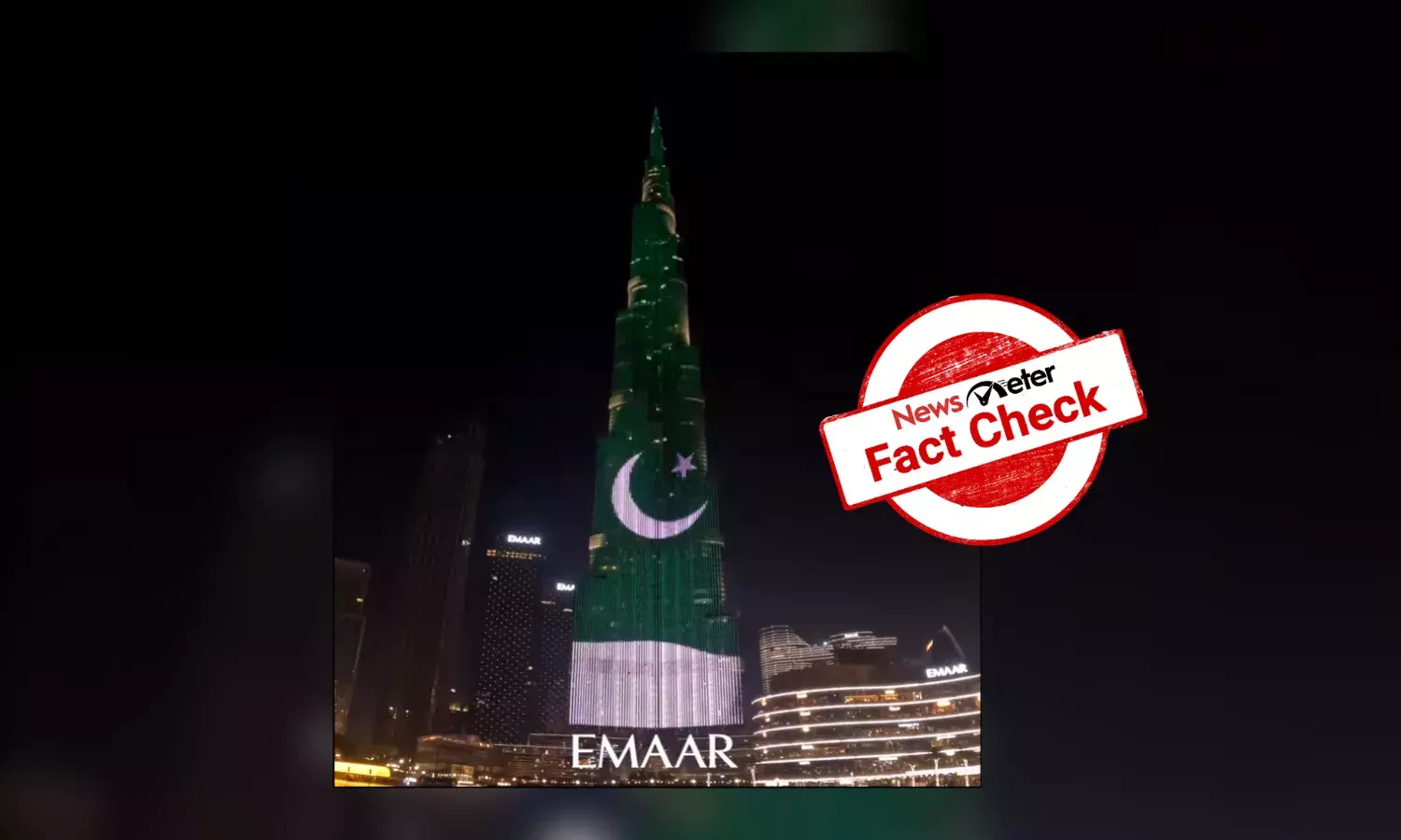 Fact Check: Viral claim of Burj khalifa not displaying Pak flag on August 14 is false