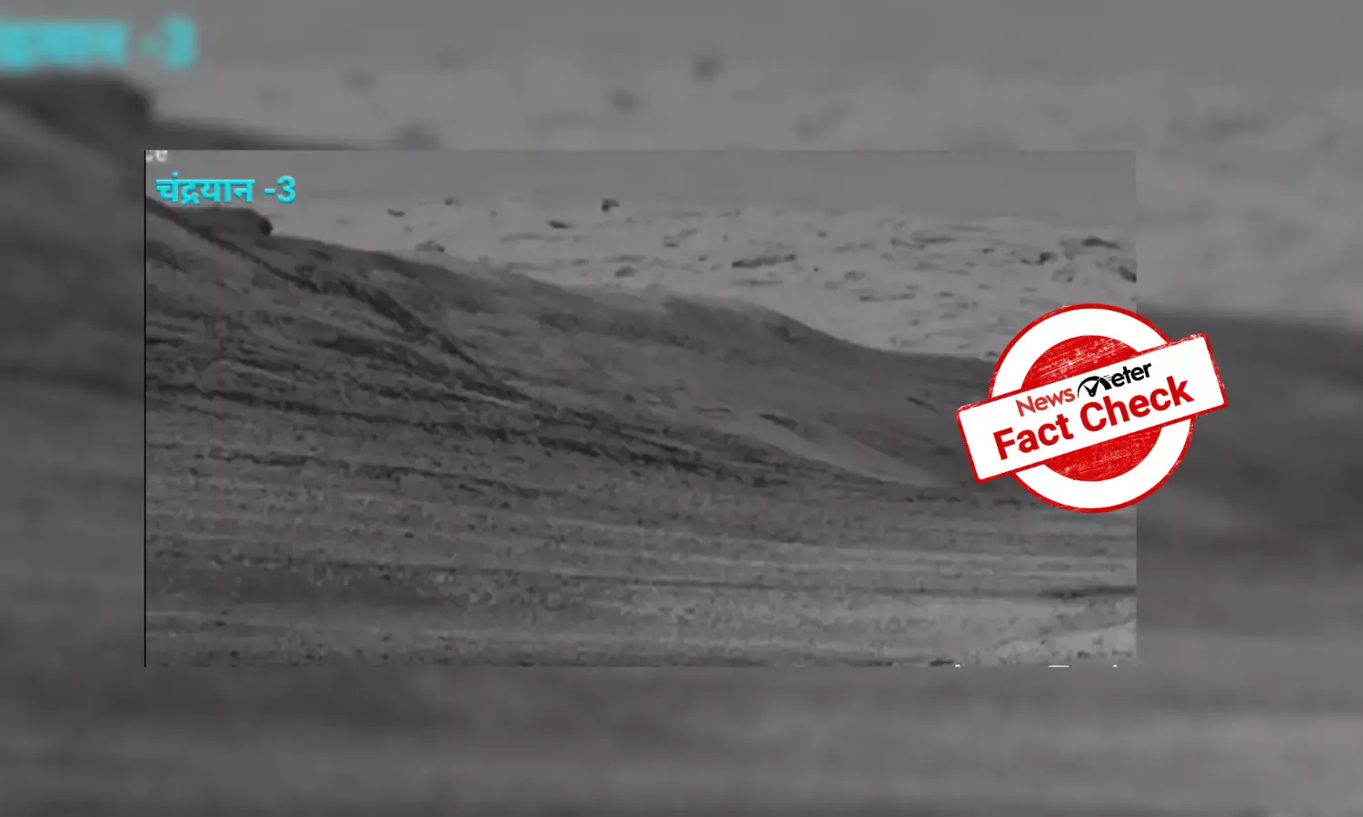 Fact Check: Viral video shows Mars landscape shot by NASA’s Curiosity, not moon by Chandrayaan-3