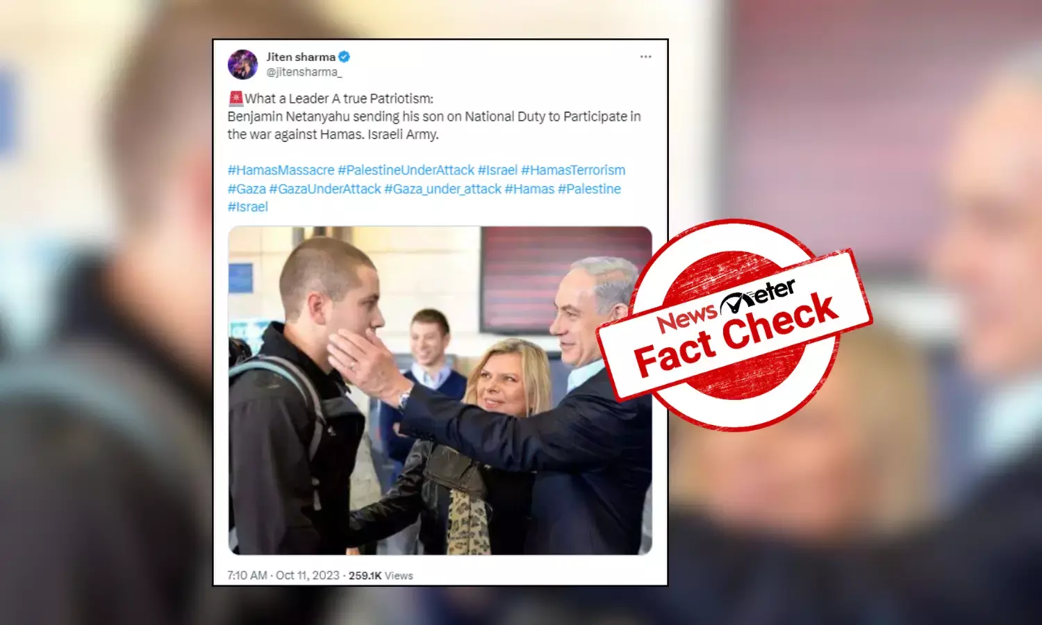 Fact Check: Old image of Netanyahu sending his son to army falsely linked to conflict with Hamas