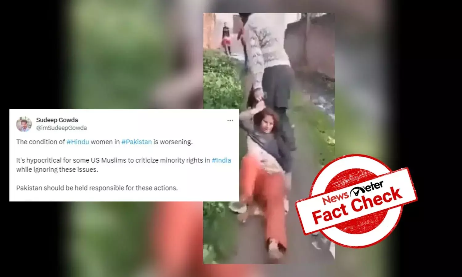 Fact Check: Viral video of woman being tortured in Pakistan shared with communal spin