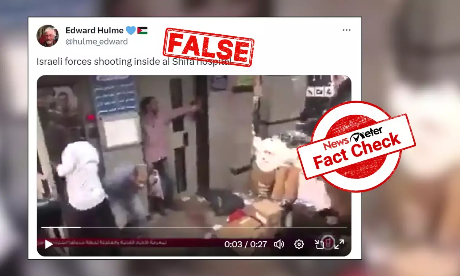 Fact Check: Viral video shows gunfire in Egypt hospital, not Israeli raid in Gaza’s Al-Shifa Hospital