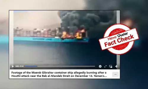 Fact Check: Old video of fire on ship shared as Houthi rebels attack on Maersk Gibraltar