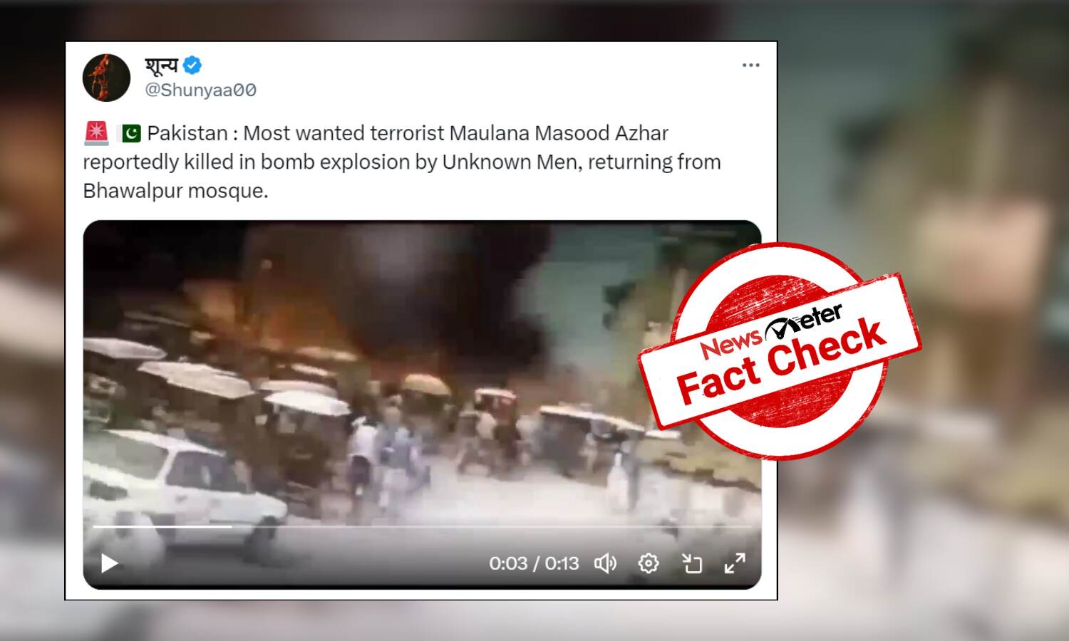 Fact Check: Old Video Of Blast In Pakistan Falsely Linked To Rumoured ...