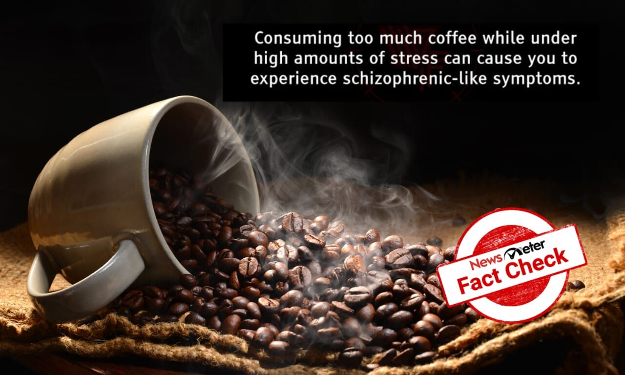 Fact Check: Can consuming too much caffeine lead to signs of schizophrenia?