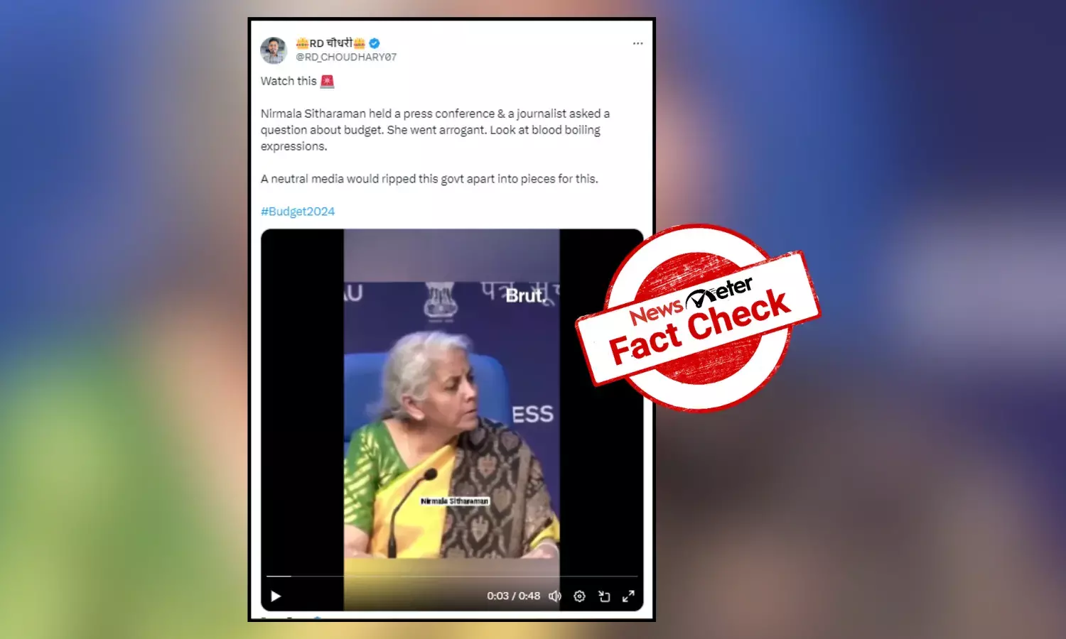 Fact Check: Video of Nirmala Sitharaman speaking to media is from 2023 post-budget press conference, not 2024