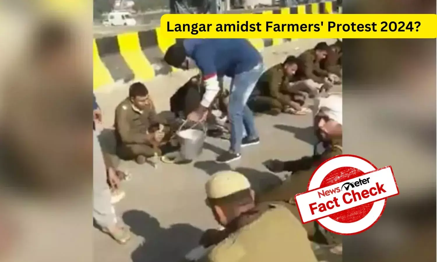 Fact Check: Video of langar serving food to Haryana cops is from 2020 farmers’ protest, not 2024