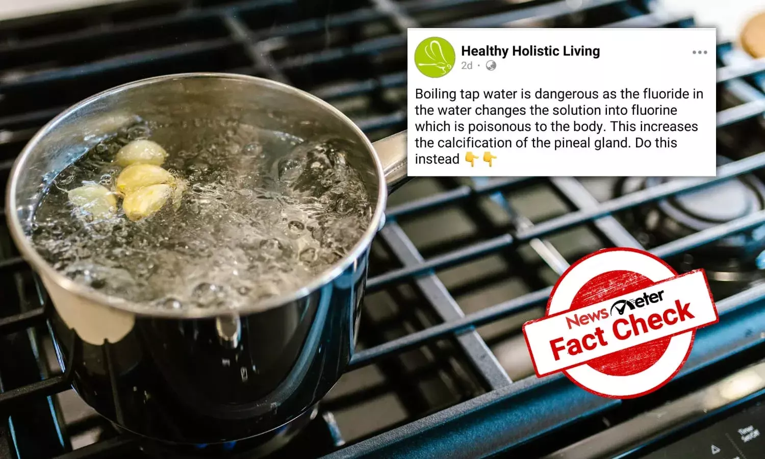 Fact Check: Can water containing fluoride turn toxic if boiled?