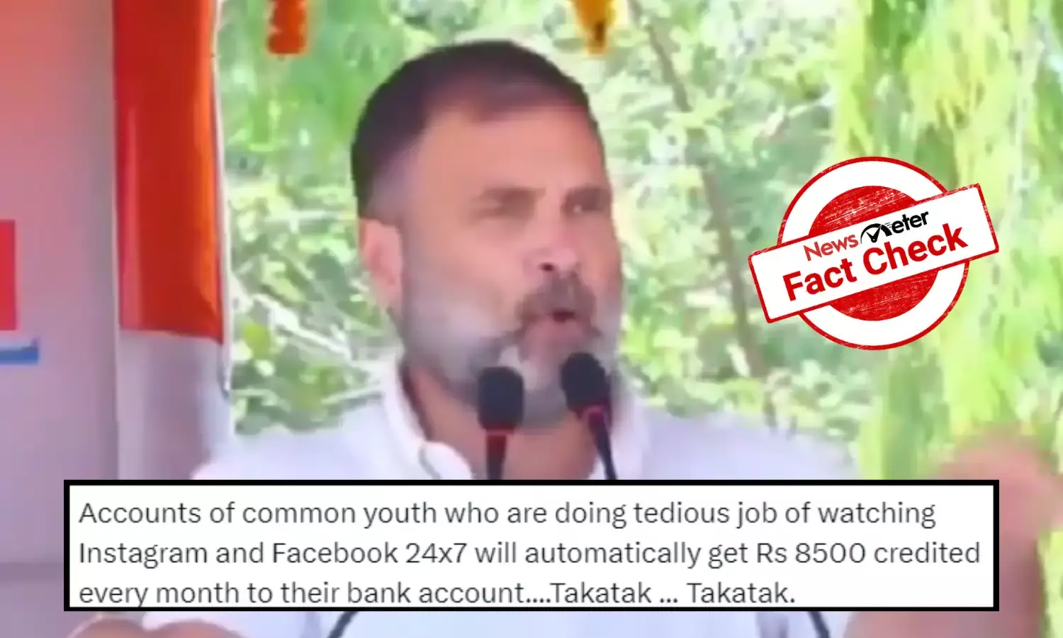 Fact Check: Did Rahul Gandhi promise Rs 1 lakh annually to social media junkies?