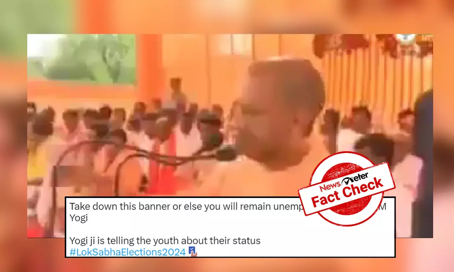 Fact Check: Video of CM Yogi Adityanath threatening ‘permanent unemployment’ to protestors is not recent