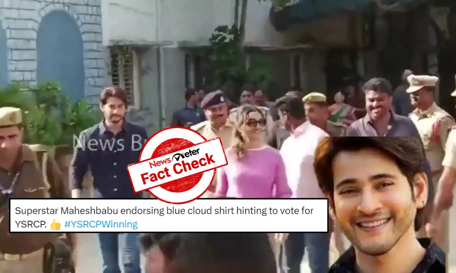 Fact Check: Old video of Mahesh Babu in blue shirt at polling booth shared as his endorsement of YSRCP in 2024 LS polls