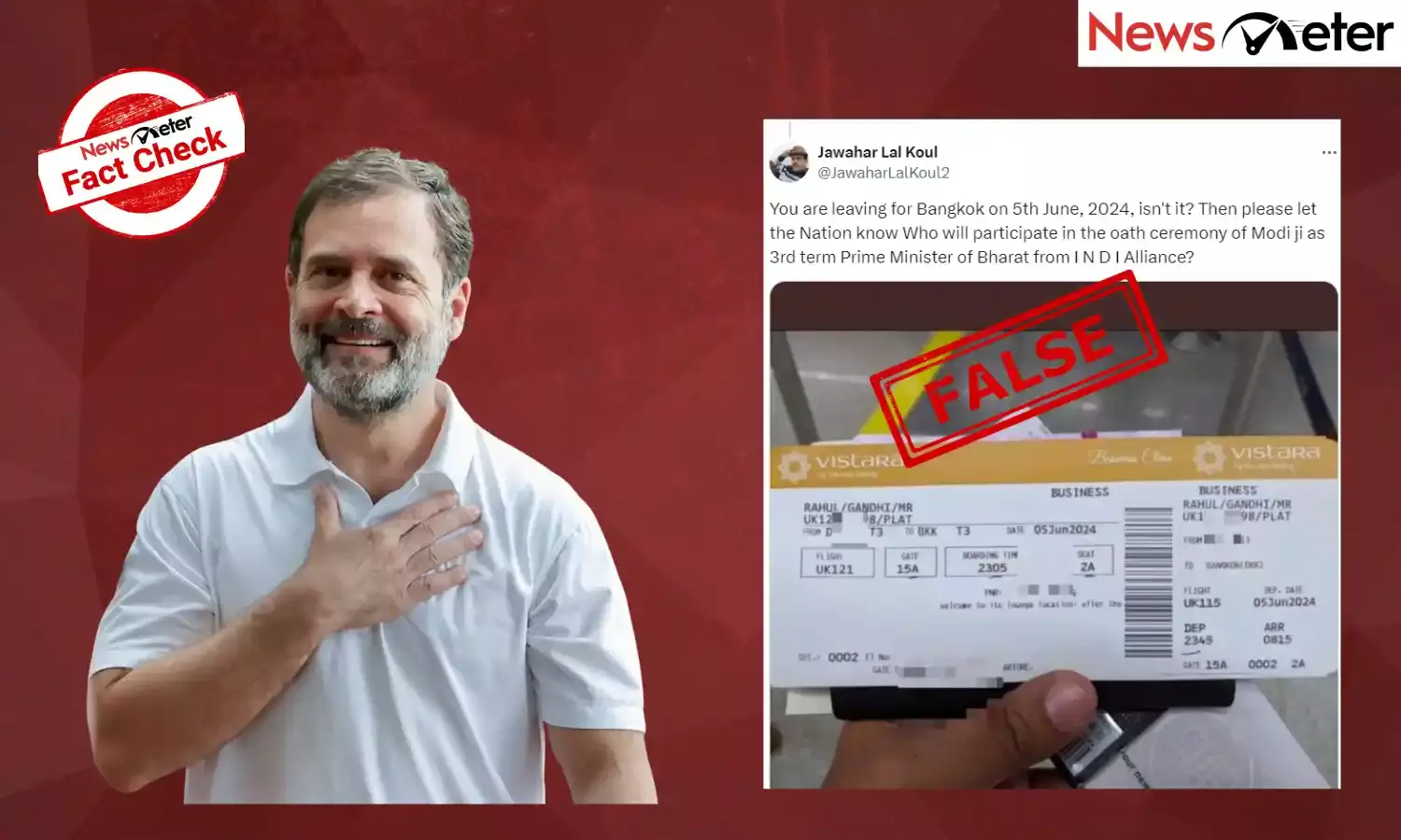 Fact Check: Did Rahul Gandhi book tickets to Bangkok in time for poll results?