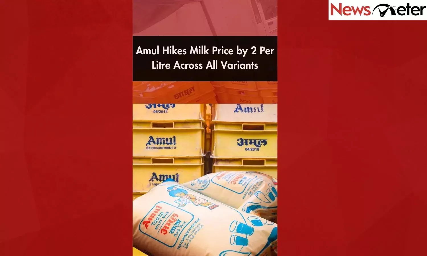 Amul hikes Milk Price by ₹2 Per Litre Across All Variants