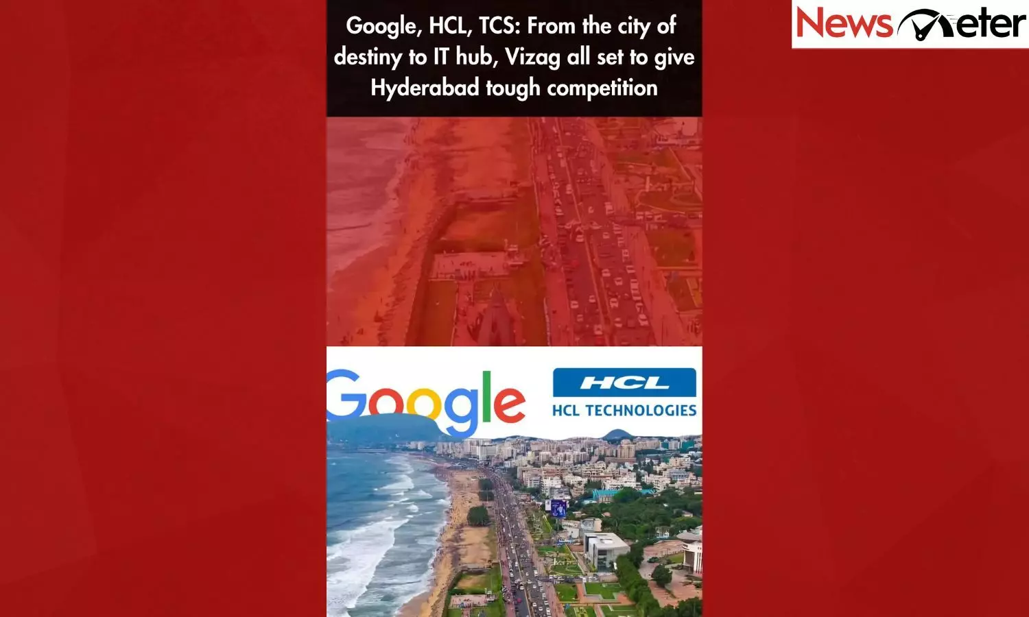 Google, HCL, TCS: From the city of destiny to IT hub, Vizag all set to give Hyderabad tough competition