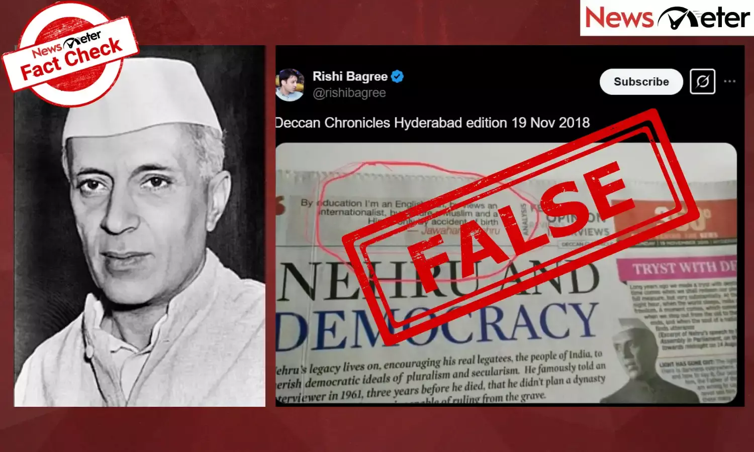 A statement allegedly by India’s first Prime Minister, Jawaharlal Nehru, about his identity has gone viral. The quote was published in the Deccan Chronicle’s Hyderabad edition on November 19, 2018.