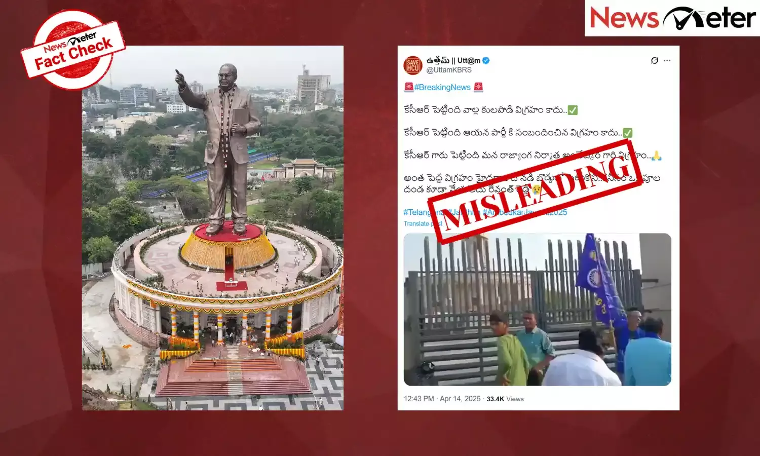 A viral X post claims that the Congress government failed to offer floral tributes at the 125-foot statue of Dr BR Ambedkar in Hyderabad on Ambedkar Jayanti 2025.