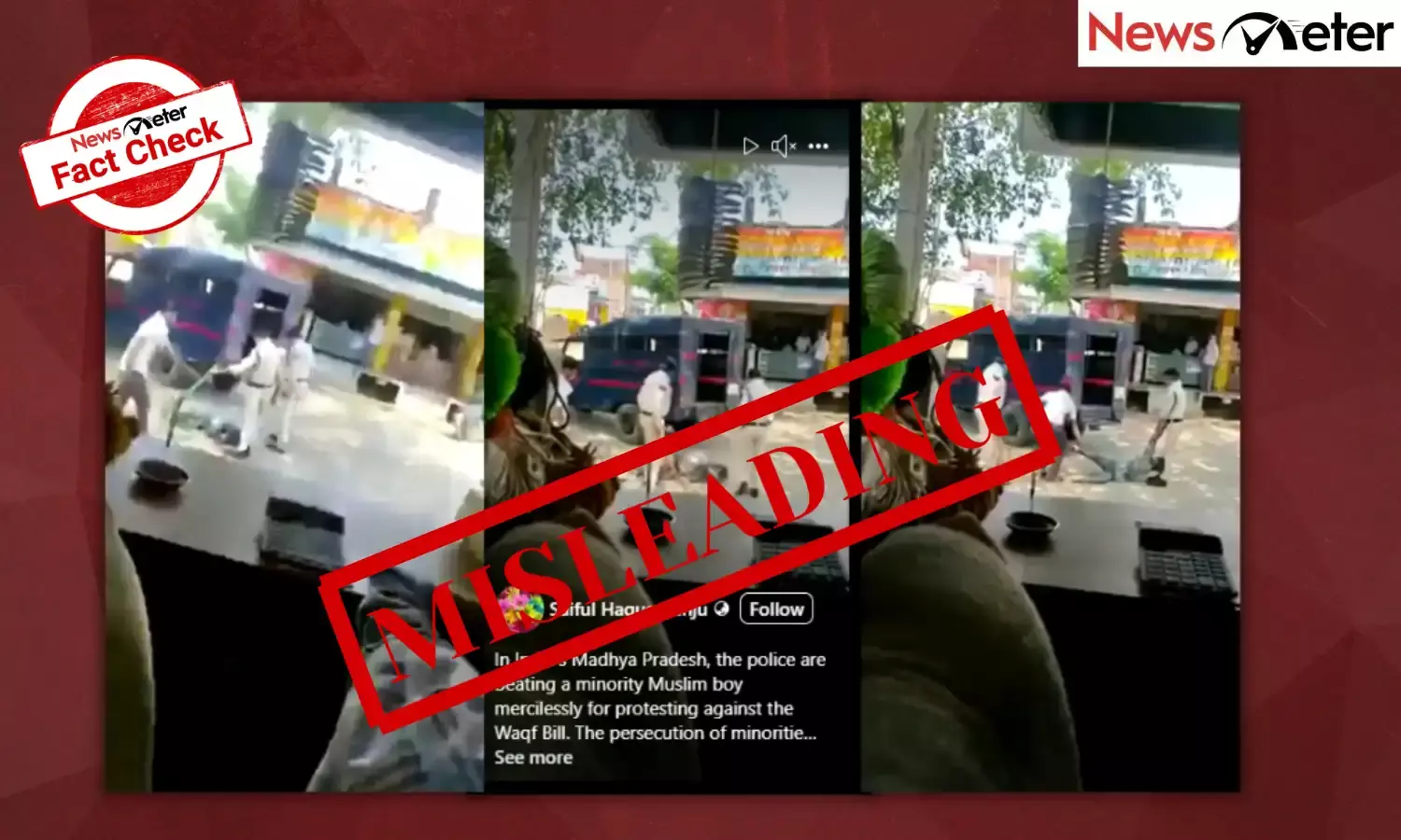 Fact Check: Madhya Pradesh Police thrashes Muslim youth protesting against Waqf Act? No, find the truth here