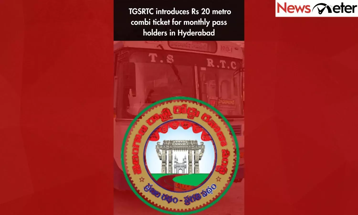 TGSRTC introduces Rs 20 metro combi ticket for monthly pass holders in Hyderabad