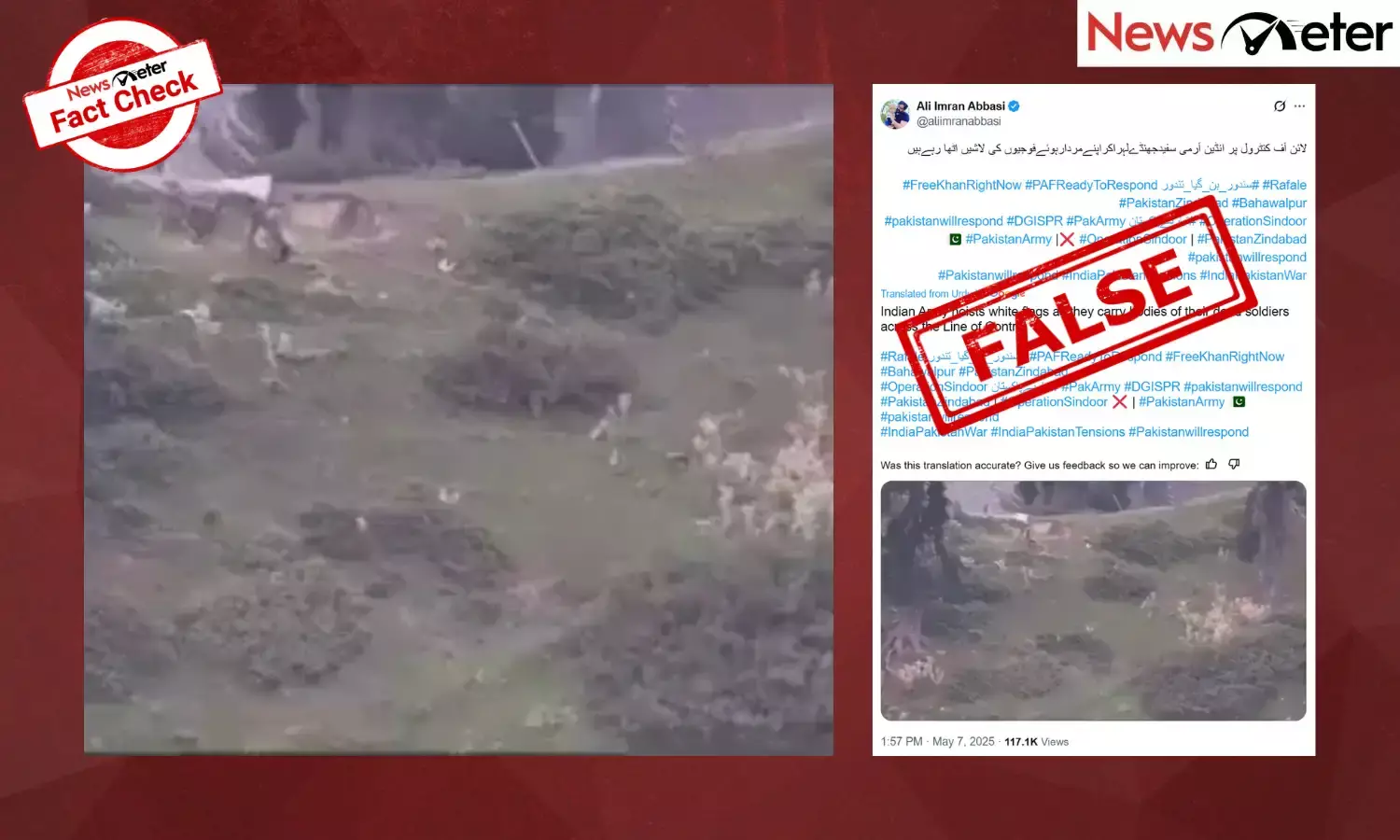A video claiming to show the Indian Army hoisting white flags as they carry bodies of their dead soldiers across the Line of Control has gone viral on social media platforms.