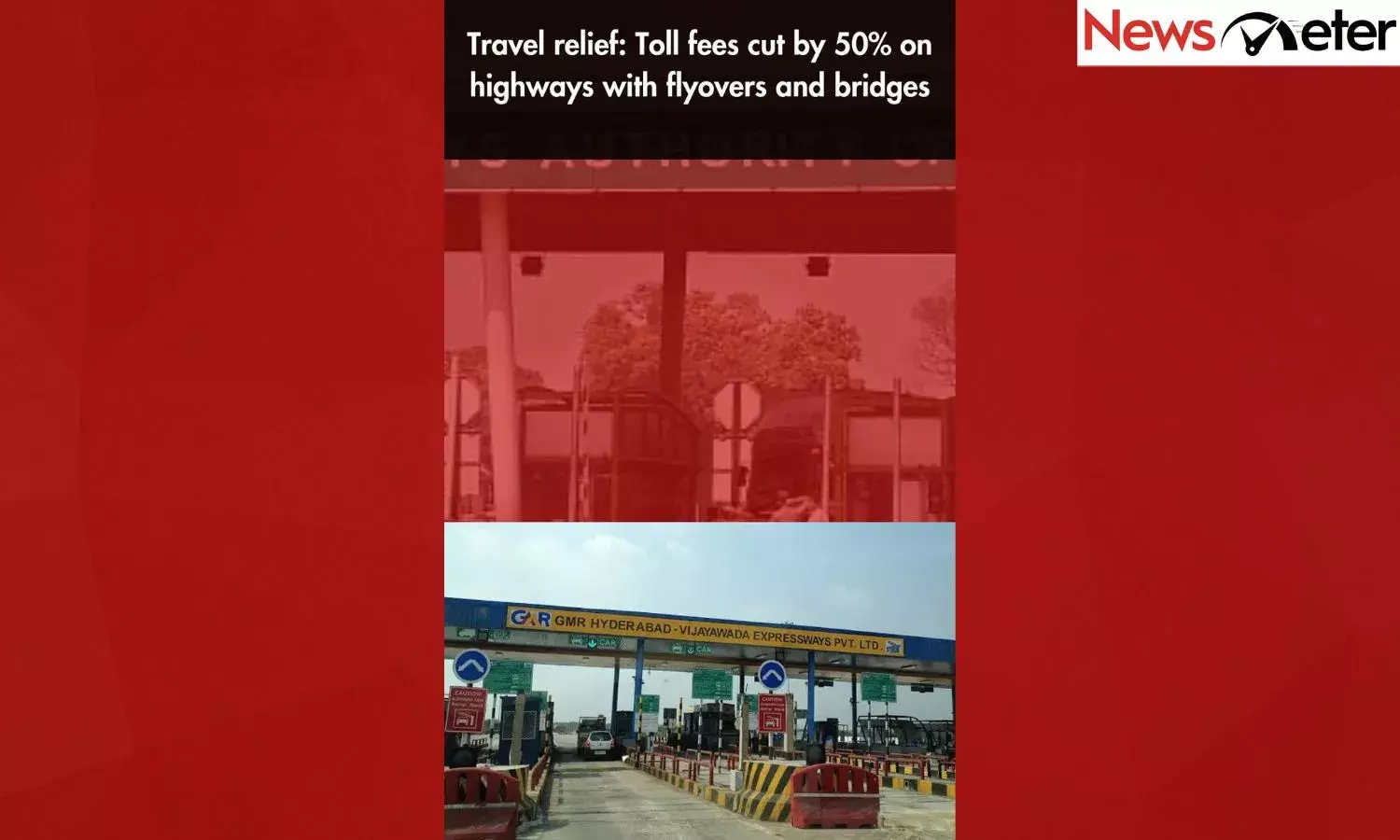 Travel relief: Toll fees cut by 50% on highways with flyovers and bridges