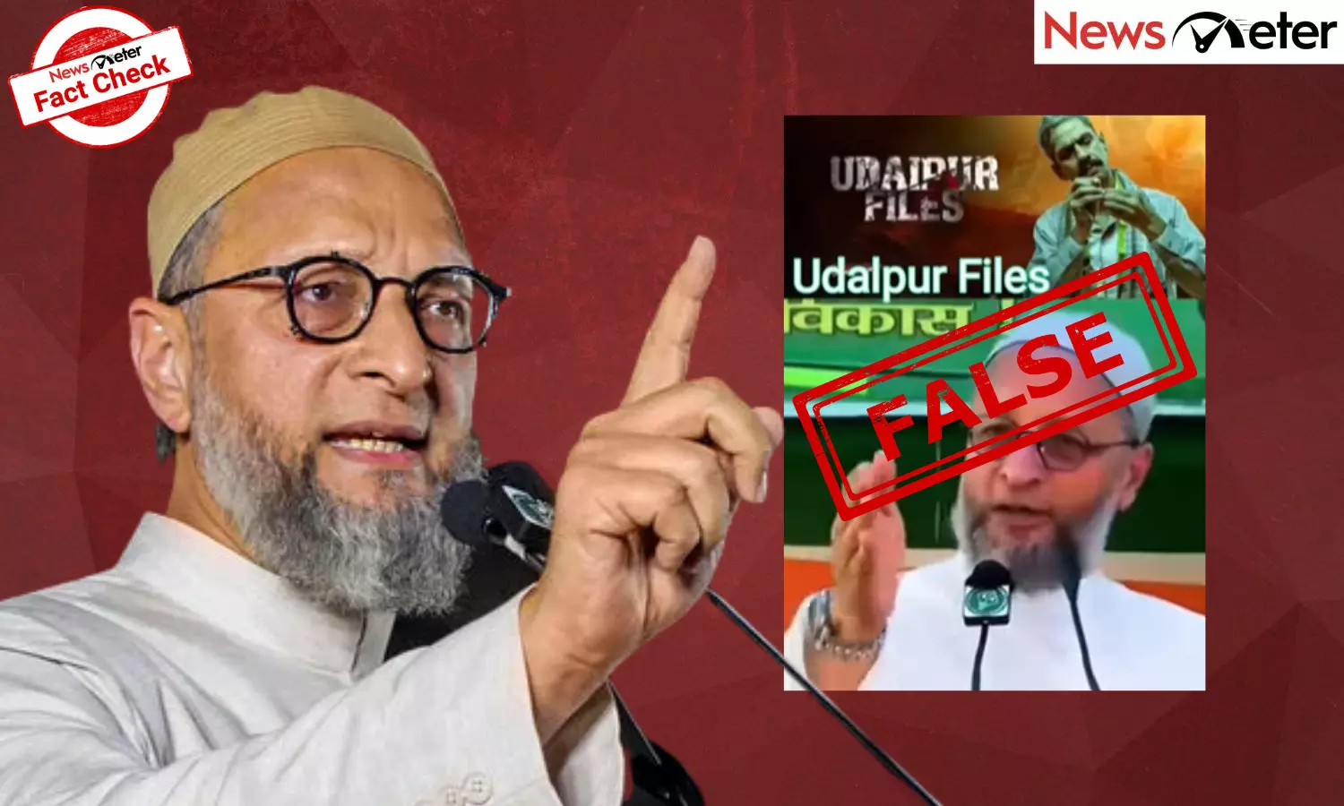 Fact Check: Owaisi condemns Udaipur Files filmmakers over ‘propaganda’? No, it’s an old video Fact Check: Owaisi condemns Udaipur Files filmmakers over ‘propaganda’? No, it’s an old video