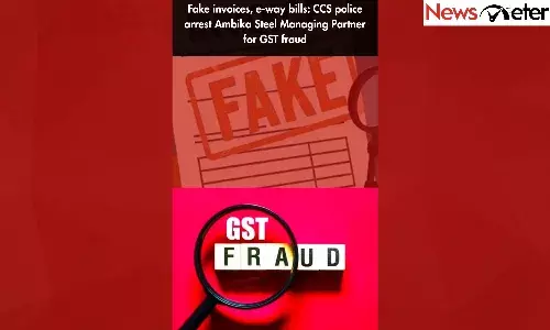 Fake invoices, e-way bills: CCS police arrest Ambika Steel Managing Partner for GST fraud