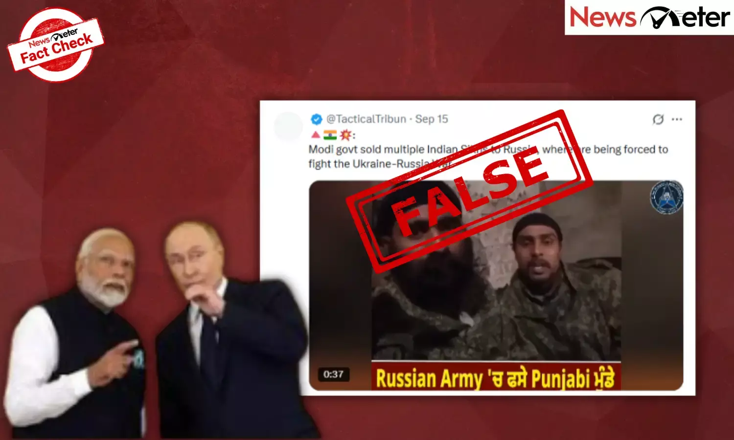 Fact Check: Modi govt sells Indian Sikhs to Russia to fight Ukraine war? No, here are the facts