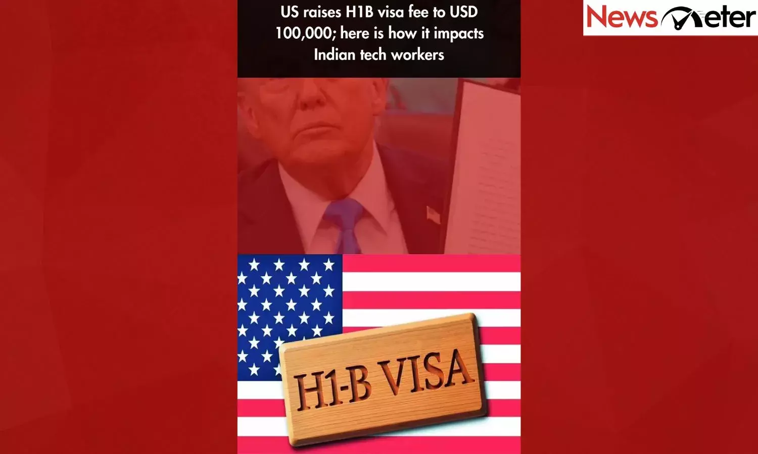 US raises H1B visa fee to USD 100,000; here is how it impacts Indian tech workers