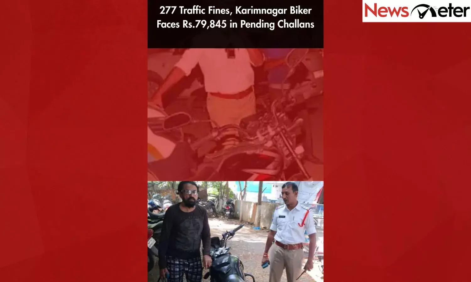 277 traffic Fines, karimnagar biker faces Rs. 79,845 in  Pending Challans
