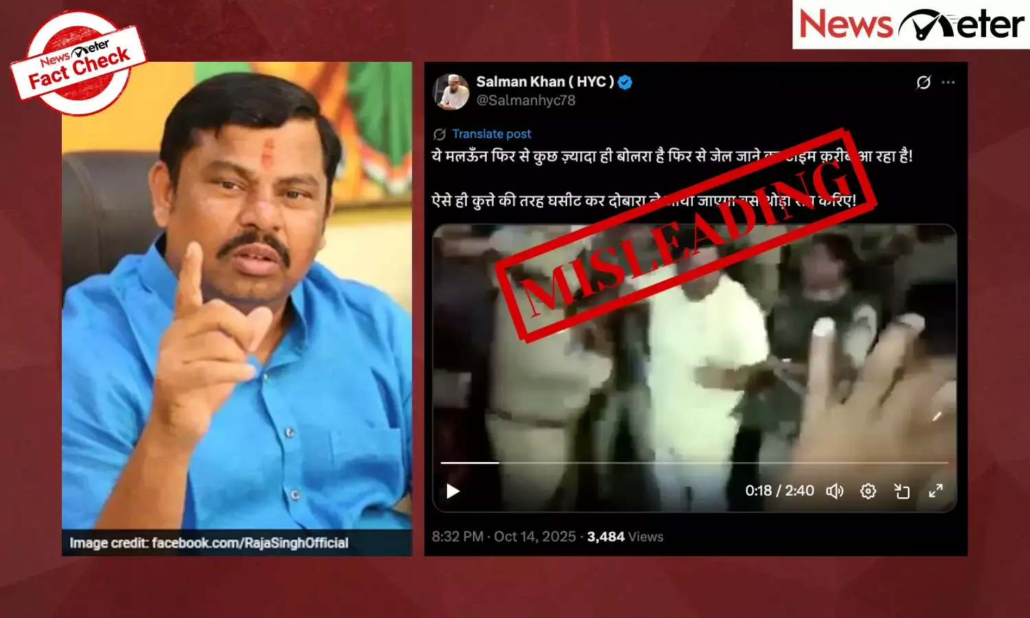 A video claiming to show suspended BJP MLA T Raja Singh being arrested ahead of the Jubilee Hills by-elections is going viral on social media.
