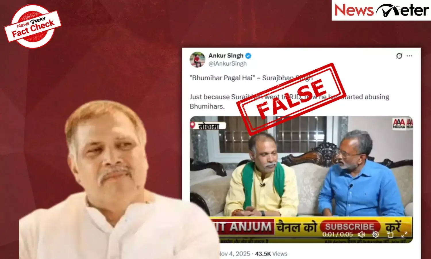 Fact Check: Bihar polls – Surajbhan Singh calls people of Bhumihar community ‘mad’? No, claim is false