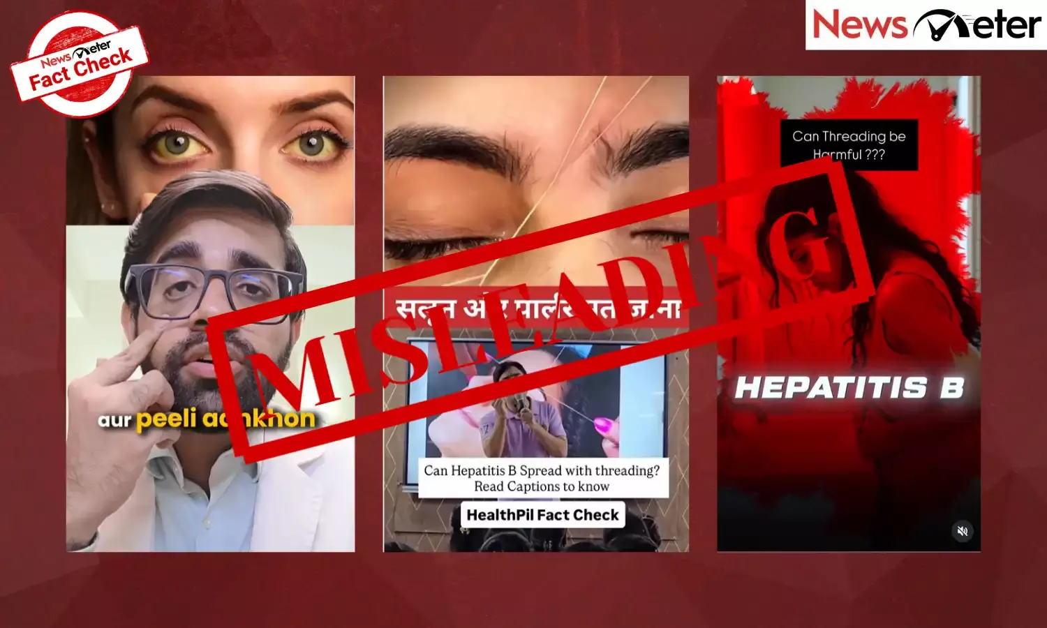 Fact Check: Threading at beauty salon transmitted Hepatitis B? No, doctors video is hypothetical