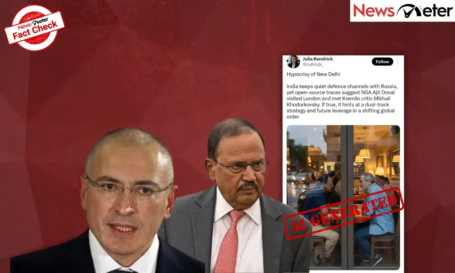 Fact Check: NSA Ajit Doval meets exiled Putin critic Mikhail Khodorkovsky in London? No, image is AI-generated