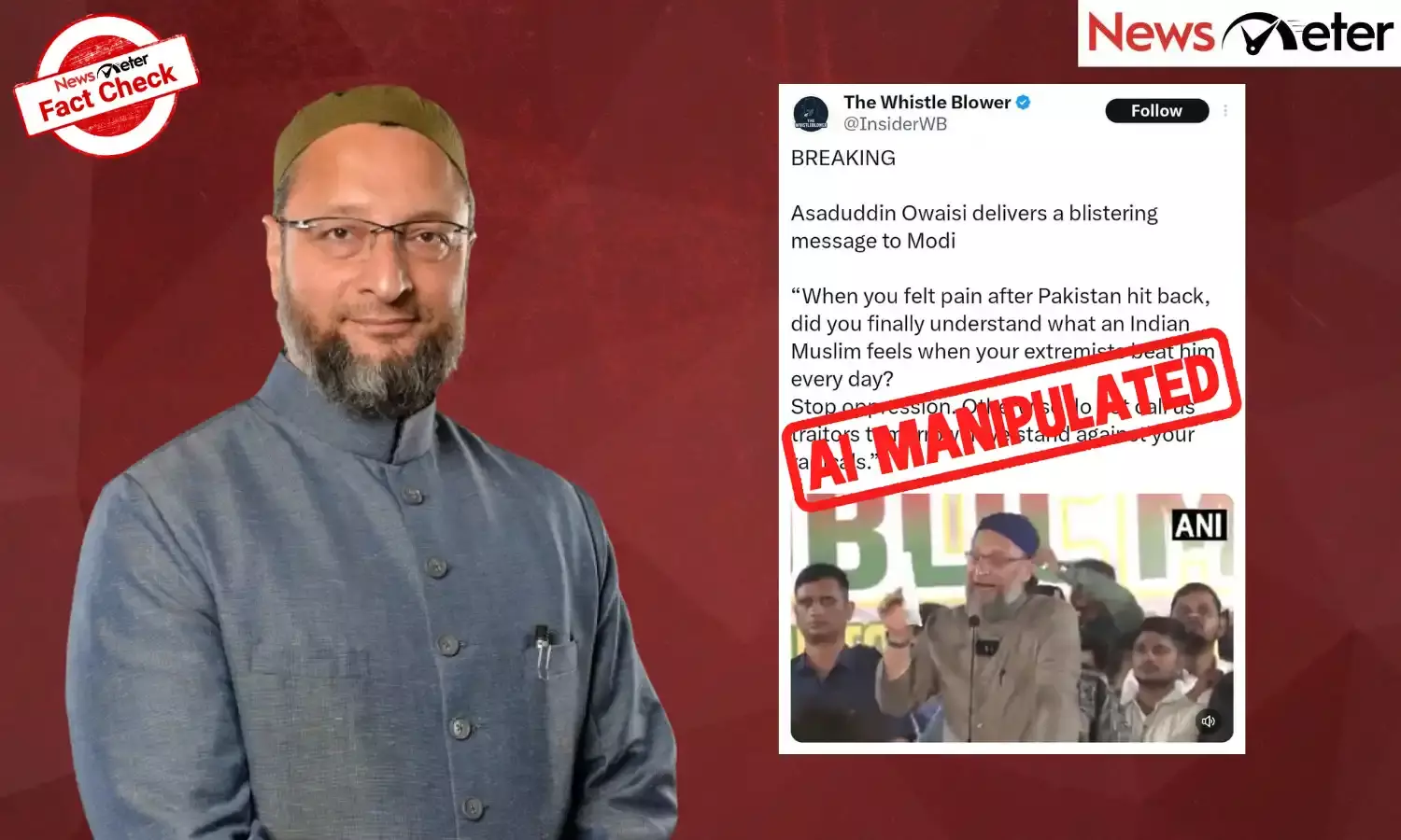 Fact Check: AIMIM chief Owaisi threatens to stand with Pakistan? No, video is AI-manipulated