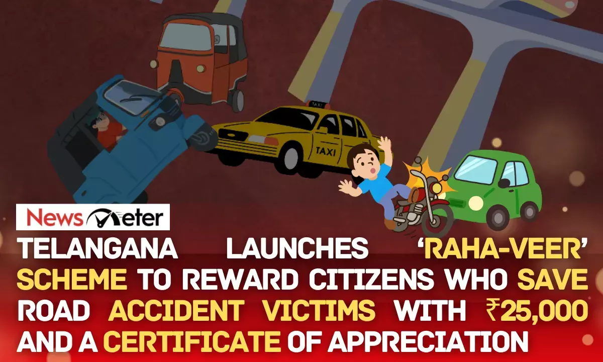 Telangana launches ‘Raha-Veer’ scheme to reward citizens who save road accident victims with ₹25,000 and a Certificate of Appreciation