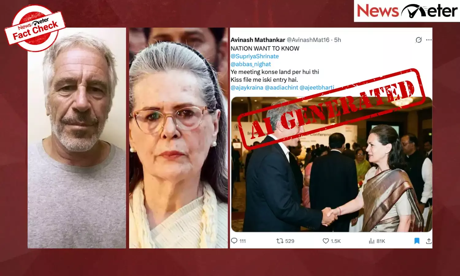 A photo claiming to show Congress leader Sonia Gandhi shaking hands with convicted sex offender Jeffrey Epstein is going viral on social media.