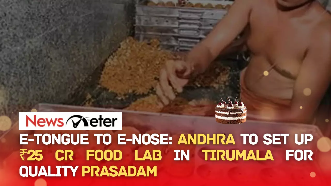 E-Tongue to E-Nose: Andhra to set up ₹25 Cr food lab in Tirumala for quality prasadam E-Tongue to E-Nose: Andhra to set up ₹25 Cr food lab in Tirumala for quality prasadam