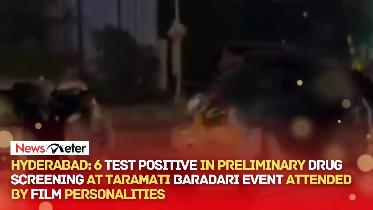 Hyderabad: 6 test positive in preliminary drug screening at Taramati Baradari event attended by film personalities Hyderabad: 6 test positive in preliminary drug screening at Taramati Baradari event attended by film personalities