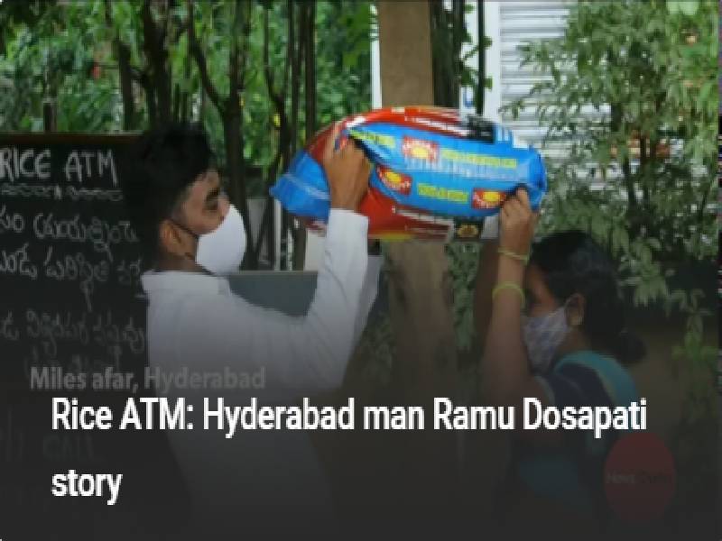 Rice ATM: Hyderabad man Ramu Dosapati story